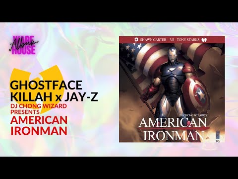 Ghostface Killah x Jay-Z - American Ironman (DJ Chong Wizard Presents) (2018)