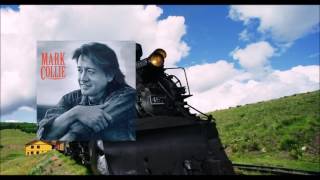 Mark Collie - Trouble&#39;s Comin&#39; Like The Train