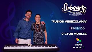 Piano venezolano con Victor Morles, en Orbearte