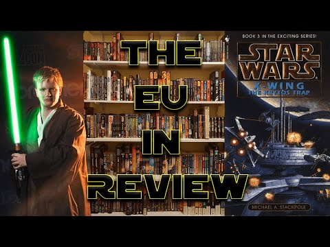 The EU In Review | X-Wing: The Krytos Trap