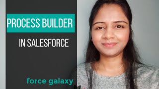 Process Builder In Salesforce | Tutorial Video