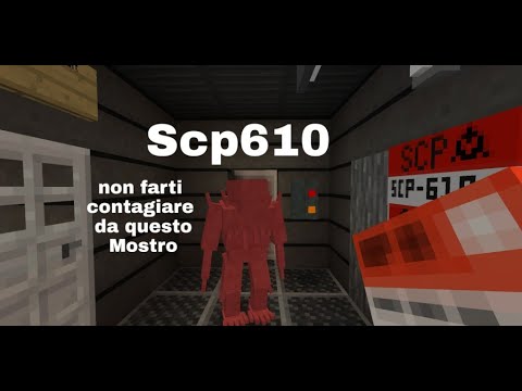 NON FARTI CONTAGIARE DA QUESTO MOSTRO-SCP-CRAFT SCP 610