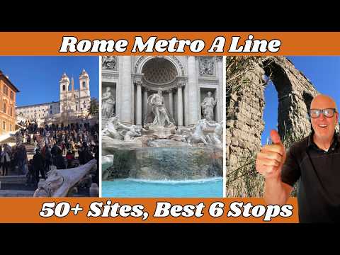 Rome's Metro Line A | Express to 50 Plus Sites The Fastest Way!