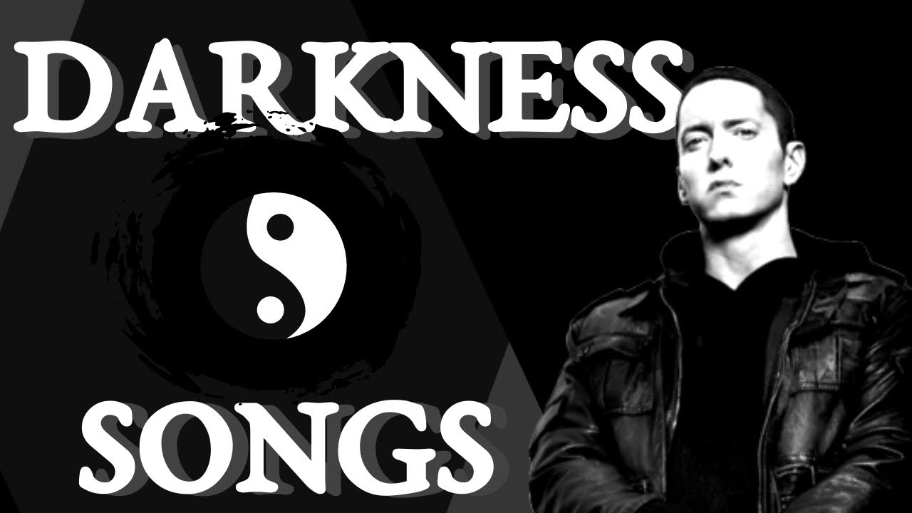 Darkness Songs - Top 10 + Spotify Playlist [#37]