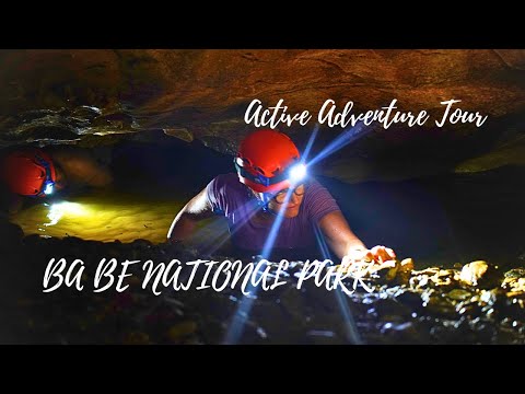 Adventure Tour - Ba Be National Park | Kayaking & Caving in north Vietnam