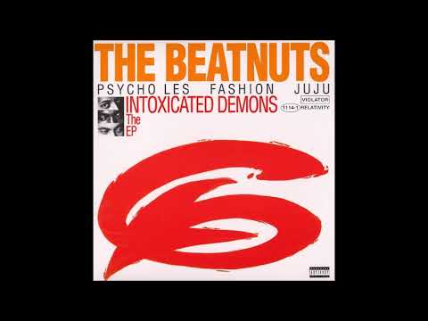 The Beatnuts - Intoxicated Demons [Full EP]