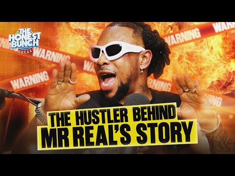 The Rise & Fall After Legbegbe: Mr Real’s Untold Story  | Honest Bunch Podcast