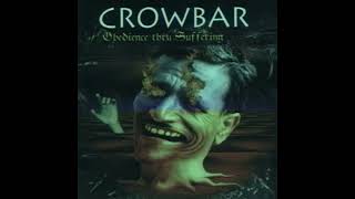 Crowbar ~ A Breed Apart { 1991 }
