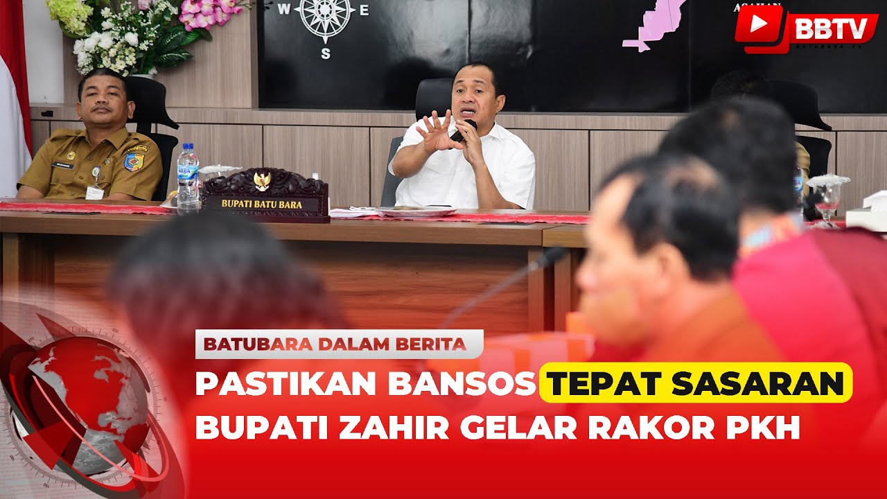 PASTIKAN BANSOS TEPAT SASARAN BUPATI ZAHIR GELAR RAKOR PKH