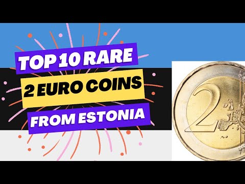 TOP 10 Rare 2 Euro Coins from ESTONIA