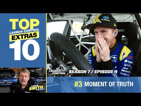 Launch Control Top 10: #3 "Moment of Truth" with Lance Smith