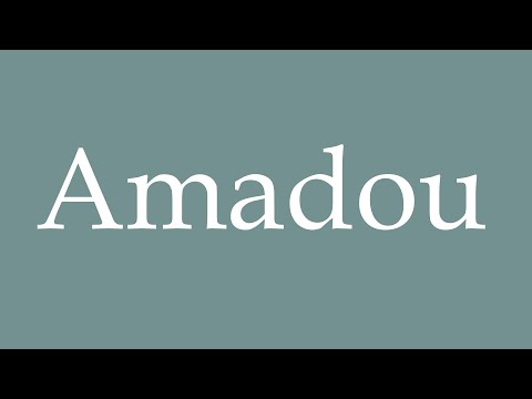 How to Pronounce ''Amadou'' Correctly in French