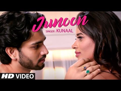 Official Music Video: Junoon Kunaal Feat. Aditya Rao, Mokshita Raghav New Video Song 2018