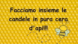 Candele in pura cera d'api (come si fanno e come vengono)