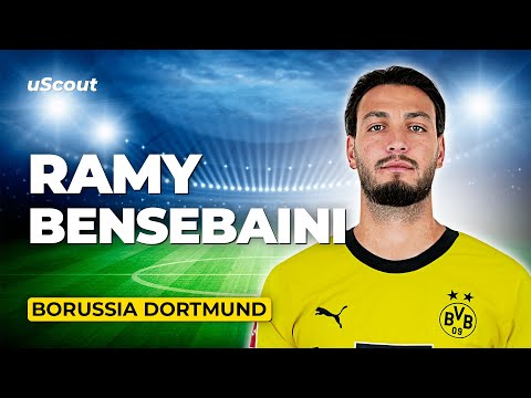 How Good Is Ramy Bensebaini at Borussia Dortmund?