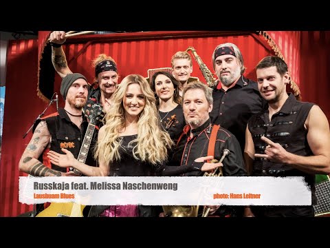 Russkaja feat. Melissa Naschenweng - Lausbuam Blues