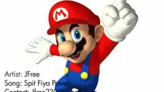 Spit Fiya Power (Super Mario Rap)