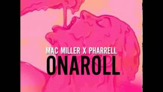 Mac Miller - Onaroll [Pink Slime EP]