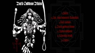 Purvaja - She, Who Devoured Raktabija [EP 2012, Dark Goddess Divine]