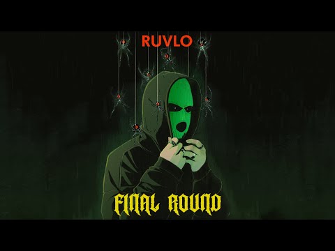 RUVLO - Final Round EP (Full Mix)