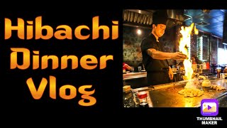 Hibachi Dinner Vlog🍜