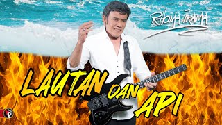 Download lagu Rhoma Irama - Lautan Dan Api mp3 Download lagu Rhoma Irama - Lautan Dan Api mp3