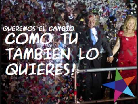 ¡Queremos el cambio! Sebastian Piñera 2010