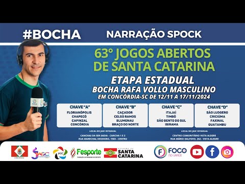 QUARTAS -JASC CAÇADOR X TIMBÓ // CELSO RAMOS X ITAJAÍ  - BOCHA RAFA VOLLO MASCULINO / DIA 15/11/2024