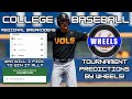 WHEELS FILLS OUT A BRACKET FOR THE 2024 COLLEGE BASEBALL TOURNAMENT | WHO WILL I PICK TO WIN IT ALL?