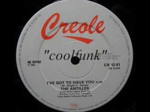 The Antilles - I've Got To Have You (12" Funk 1983)