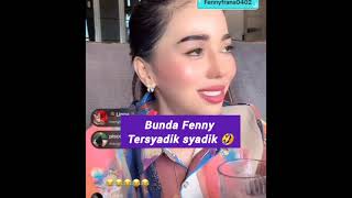 Download lagu Bunda Fenny Tersyadik syadik 🤣🙈 mp3