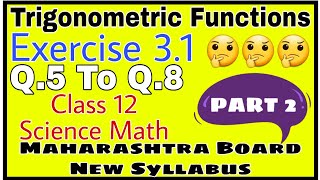 Download lagu Trigonometric Functions Class 12 Exercise 3 1 New ... mp3