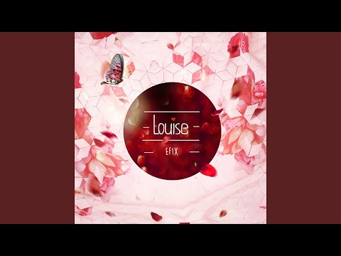 Louise (feat. Edgar, Kokenn)