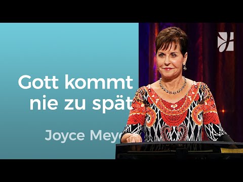 Lebensmut: Gott schenkt dir den Durchbruch zur rechten Zeit – Joyce Meyer – Gott begegnen