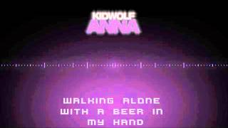KIDWOLF - &quot;Anna&quot; (Lyrics Video ***with FREE DOWNLOAD link***)