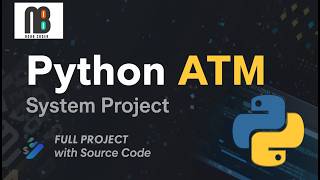 Build ATM Banking System in Python Step by Step | Beginner Project
