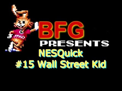 Wall Street Kid - Nintendo | NESQuick #15