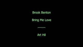 Bring Me Love Music Video