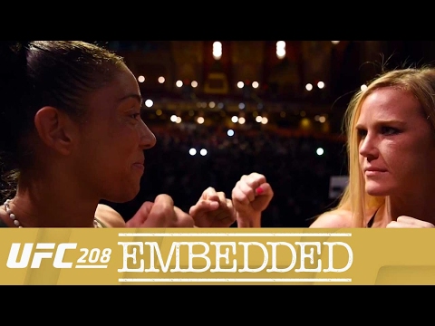 UFC 208 Embedded Episode Six! The Calm Before The Storm