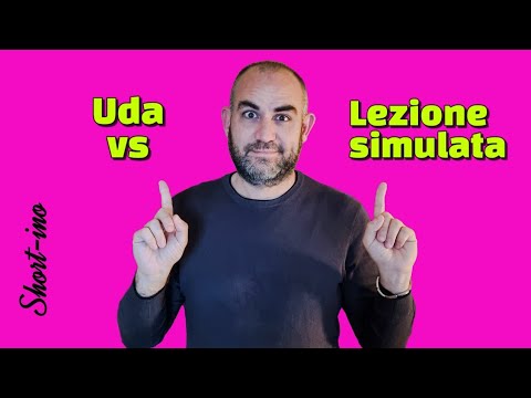 Uda o Lezione simulata? Scopriamo tutte le differenze! #orale #concorso #struttura #lezionesimulata