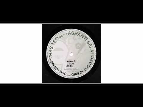 Ras Teo / Ashanti Selah - Greedy Dog - 10" - Ashanti Selah