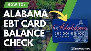 Alabama EBT Balance Check Instructions
