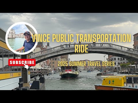 🚤 Getting Around Venice: A Guide to Public Transportation & Water Buses (Vaporetto) 🇮🇹