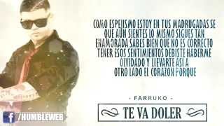 Te Va A Doler - Farruko (Letra) | Reggaeton 2015