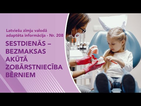 Video ziņas Nr. 208 “Sestdienās – bezmaksas akūtā zobārstniecība bērniem”
