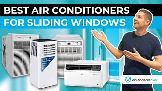 6 Best Air Conditioners For Sliding Windows - AC Solutions For All Window Types