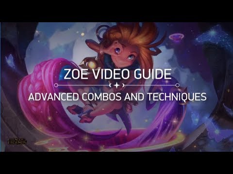 How to Play Zoe