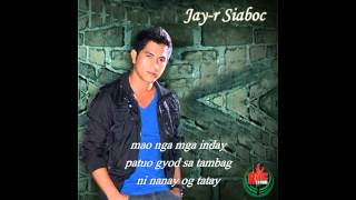 oy inday by jay-r siaboc w/
