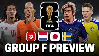 2026 World Cup Group F PREVIEW & PREDICTIONS