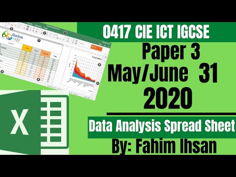 IGCSE ICT 0417/P31/2020 May - June (Spread sheet data analysis)